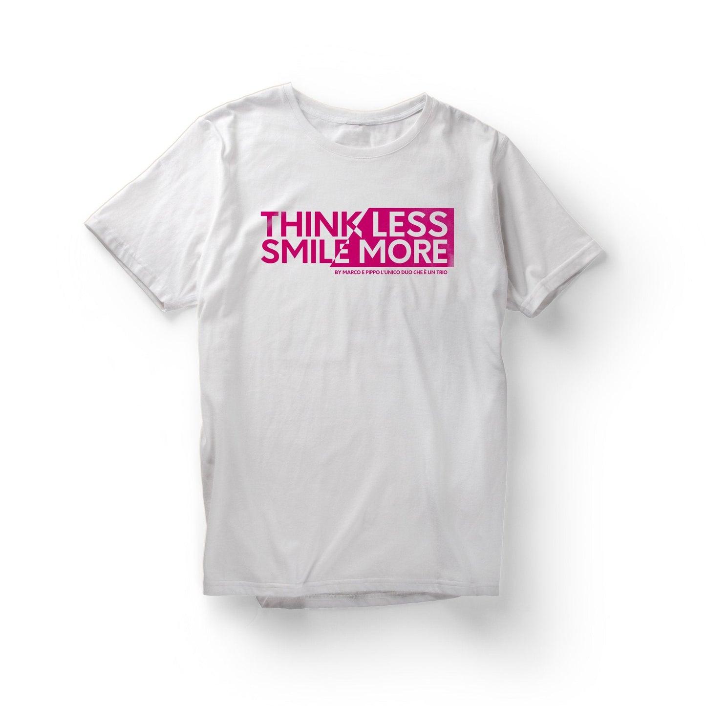 T-shirt THINK LESS SMILE MORE vs.5