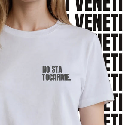 T-shirt NO STA TOCARME