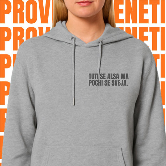 Felpa TUTI SE ALSA MA POCHI SE SVEJA