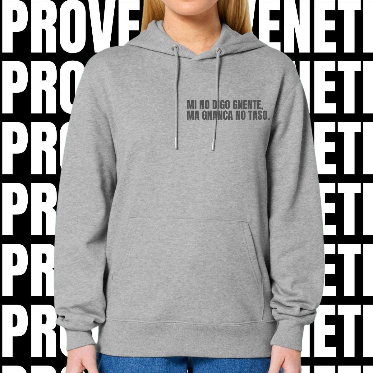 Felpa MI NO DIGO GNENTE