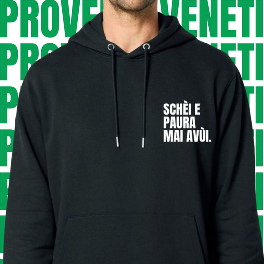 Felpa SCHEI E PAURA MAI AVUI