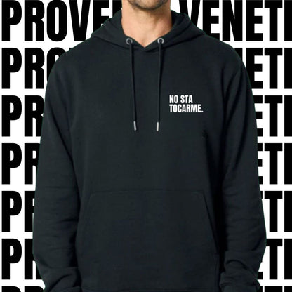 Felpa NO STA TOCARME