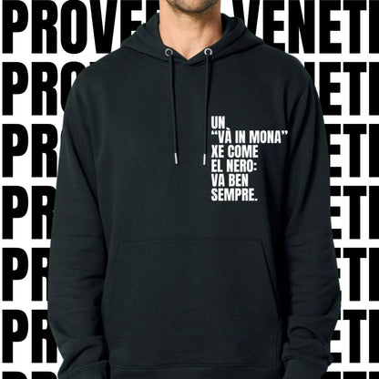 Felpa UN "VA IN MONA"