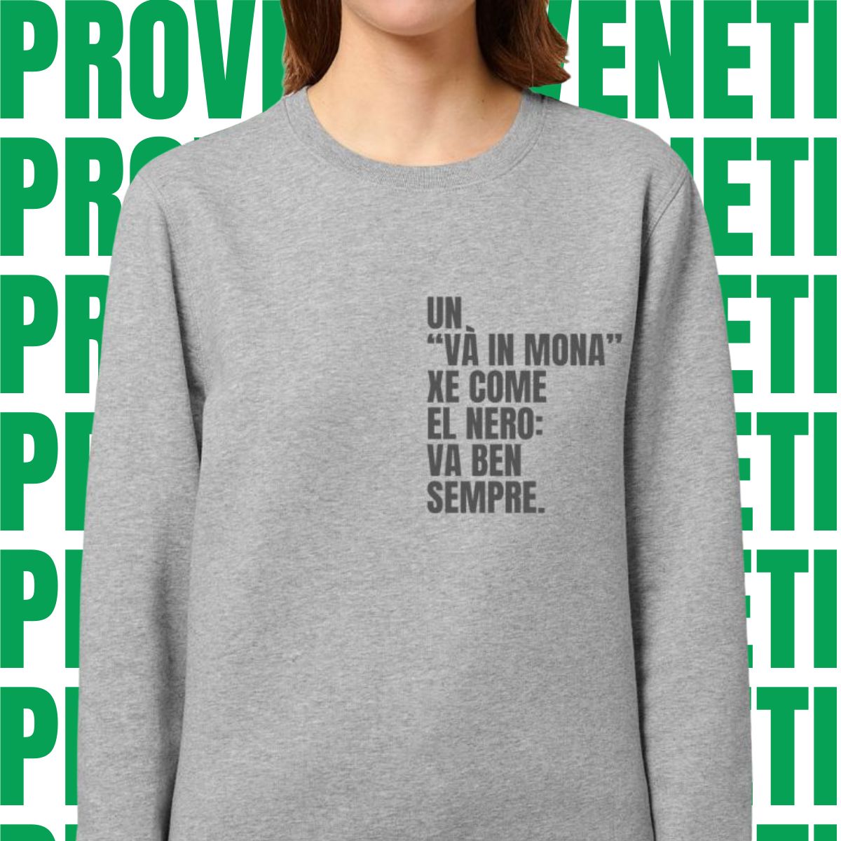 Felpa UN "VA IN MONA"