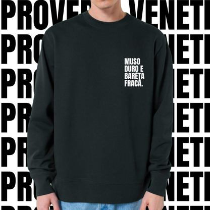 Felpa MUSO DURO E BARETA FRACA'