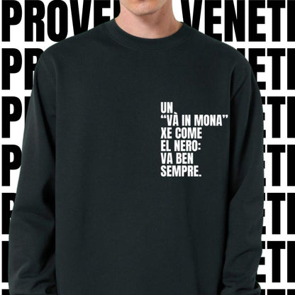 Felpa UN "VA IN MONA"