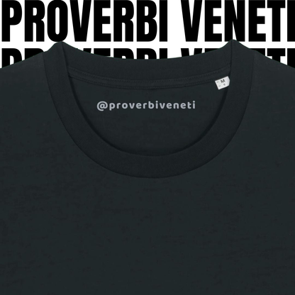 T-shirt VENDESI SCAETA PA QUEI CHE NO GHE RIVA