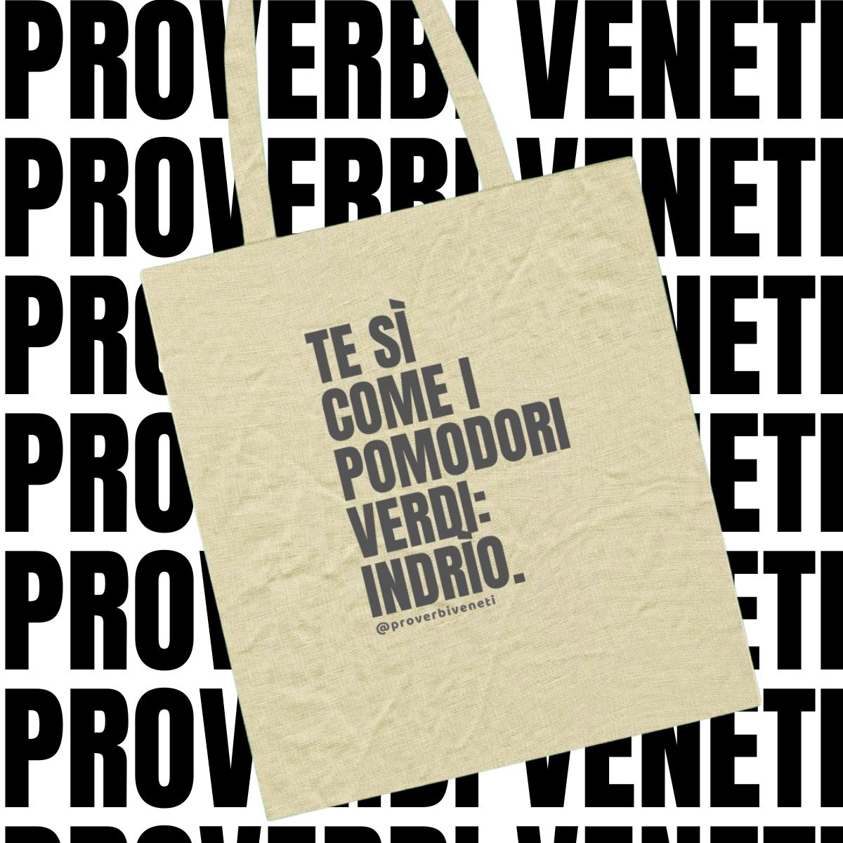 Shopper TE SI COME I POMODORI VERDI: INDRIO!