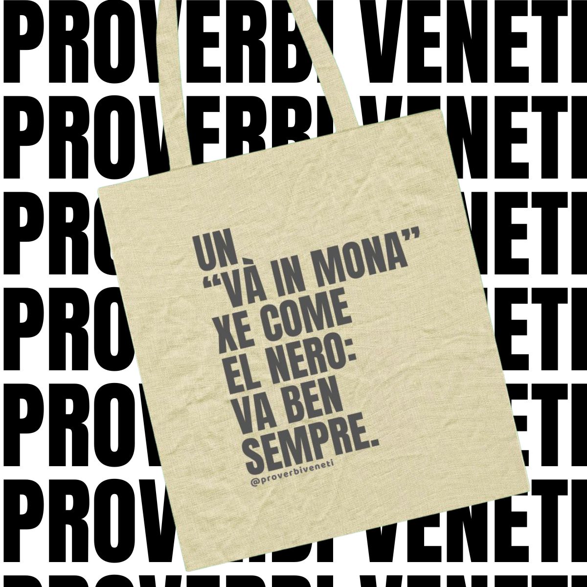 Shopper UN “VÀ IN MONA” XE COME EL NERO: VA BEN SEMPRE