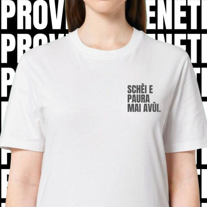 T-shirt SCHEI E PAURA MAI AVUI