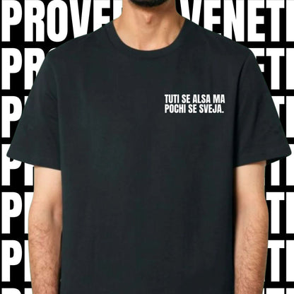 T-shirt TUTI SE ALSA MA POCHI SE SVEJA