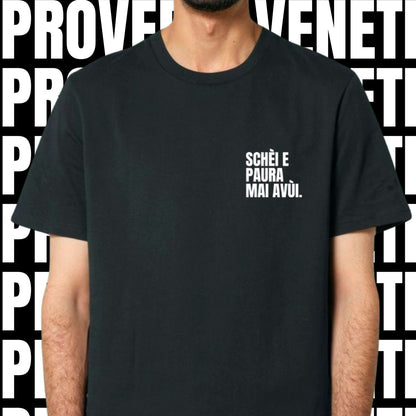 T-shirt SCHEI E PAURA MAI AVUI