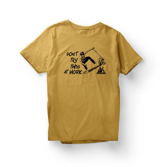 T-shirt DON'T TRY THIS AT HOME